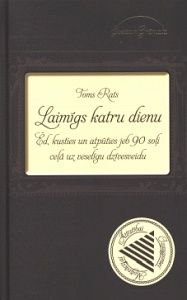 Laimīgs katru dienu