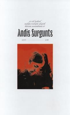 Es nekad nebiju redzējis dzejoli kuram nosaukums ir Andis Surgunts