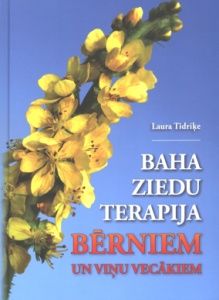 Baha ziedu terapija bērniem un viņu vecākiem