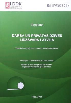 Ziņojums. Darba un privātās dzīves līdzsvars Latvijā