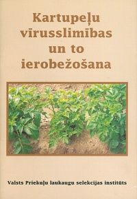 Kartupeļu vīrusslimības un to ierobežošana