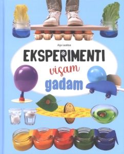Eksperimenti visam gadam