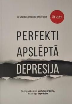 Perfekti apslēptā depresija