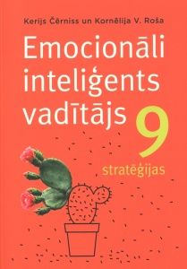 Emocionāli inteliģents vadītājs. 9 stratēģijas