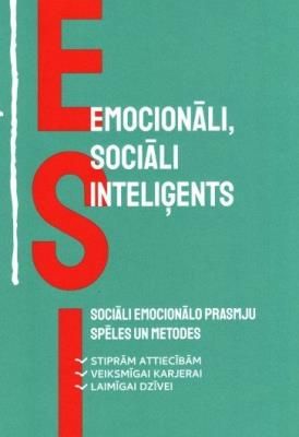 Esi/emocionāli, sociāli inteliģents