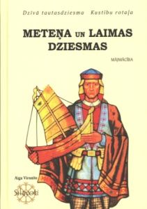 Meteņa un Laimas dziesmas