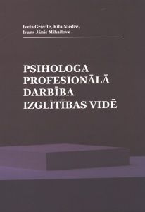 Psihologa profesionālā darbība izglītības vidē
