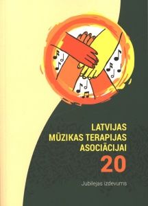Latvijas Mūzikas terapijas asociācijai 20