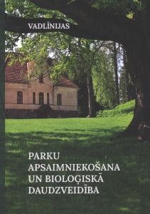 Parku apsaimniekošana un bioloģiskā daudzveidība