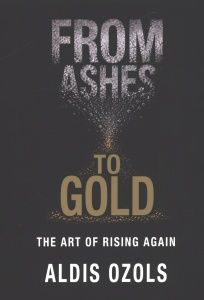 From Ashes to Gold: the Art of Rising Again