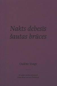 Nakts debesīs šautas brūces