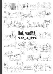 Hei, vadītāj, domā_ko_domā!