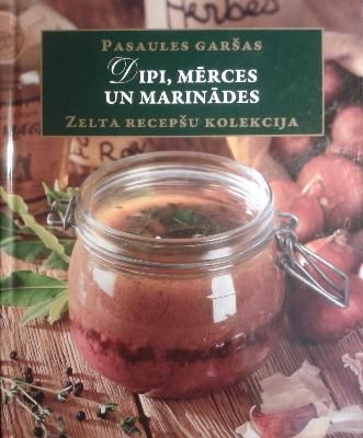 Dipi, mērces un marinādes