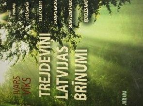 Trejdeviņi Latvijas brīnumi