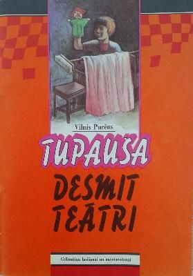 Tupauša desmit teātri