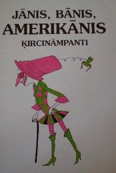 Jānis, bānis, amerikānis