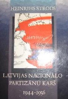 Latvijas nacionālo partizānu karš, 1944-1956