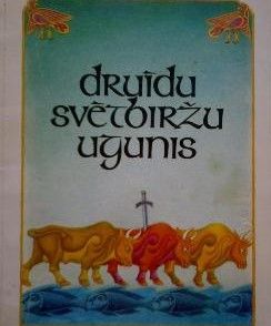 Druīdu svētbilžu ugunis