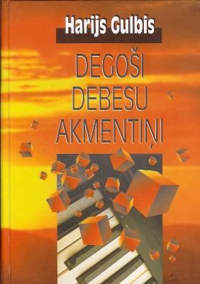 Degoši debesu akmentiņi