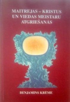 Maitrejas-Kristus un Viedas Meistaru atgriešanās