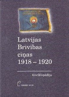 Latvijas Brīvības cīņas, 1918-1920