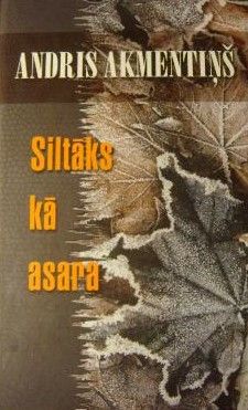 Siltāks kā asara