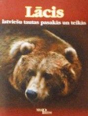 Lācis latviešu tautas pasakās un teikās