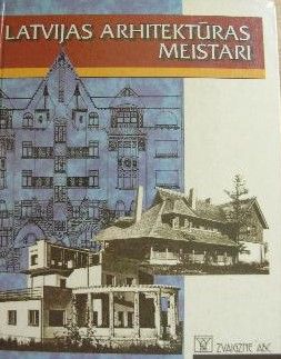 Latvijas arhitektūras meistari