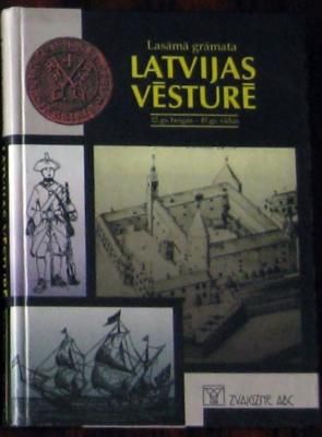Lasāmā grāmata Latvijas vēsturē 12.gs. beigas - 19.gs. vidus
