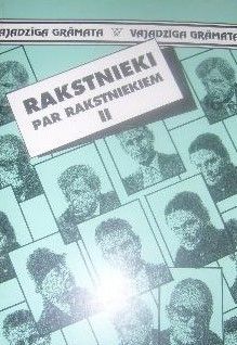 Rakstnieki par rakstniekiem 2