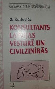 Konsultants Latvijas vēsturē un civilzinībās 2