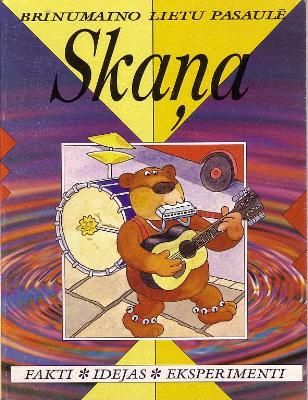 Brīnumaino lietu pasaulē. Skaņa