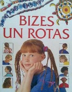 Bizes un rotas