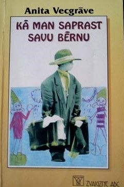 Kā man saprast savu bērnu