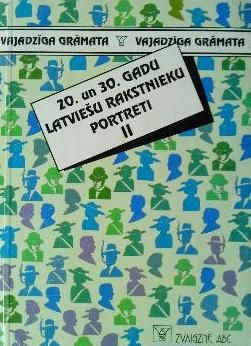 20. un 30. gadu latviešu rakstnieku portreti