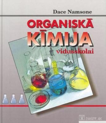 Organiskā ķīmija vidusskolai