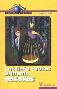 Latviešu tautas brīnumu pasakas