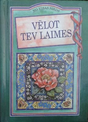 Vēlot tev laimes