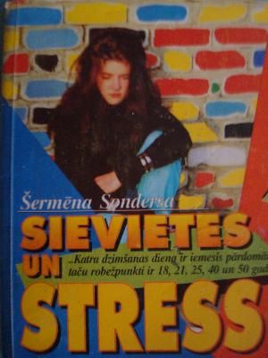Sievietes un stress