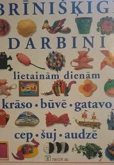 Brīnišķīgi darbiņi lietainām dienām