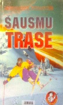Šausmu trase