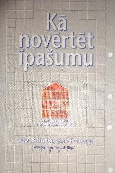 Kā novērtēt īpašumu