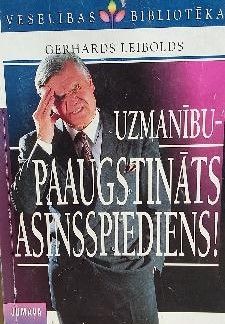 Uzmanību - paaugstināts asinsspiediens!