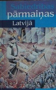 Sabiedrības pārmaiņas Latvijā