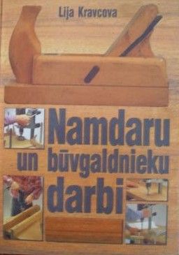 Namdaru un būvgaldnieku darbi