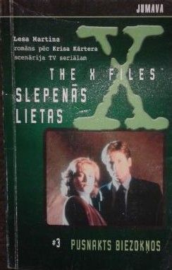 Slepenās lietas 3 Pusnakts biezokņos