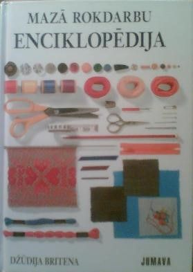 Mazā rokdarbu enciklopēdija