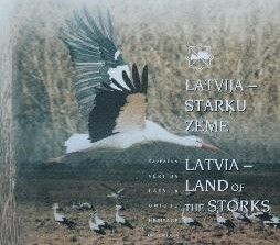 Latvija - stārķu zeme