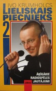 Lieliskais piecnieks 2