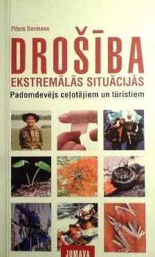 Drošība ekstremālās situācijās